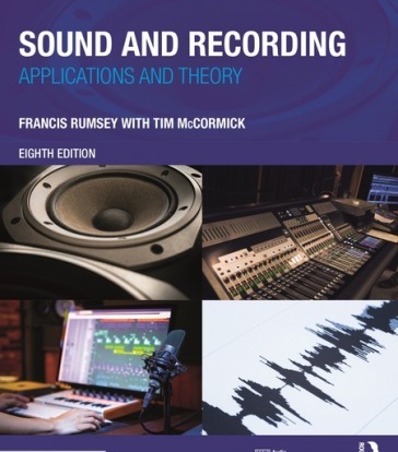 Sound and Recording: Applications and Theory 8th Edition